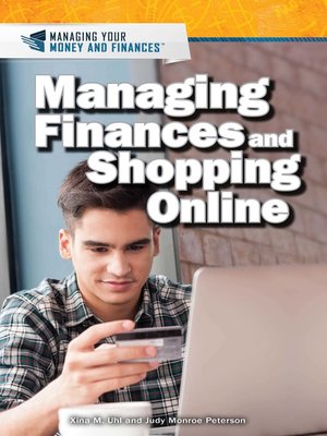 cover image of Managing Finances and Shopping Online